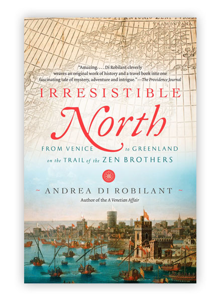 Irresistible North (Knopf) / Venetian Navigators (Faber)